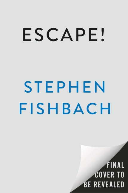 Escape!