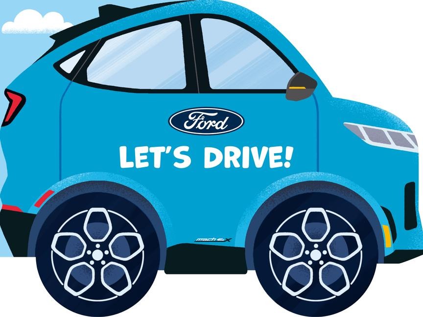 Ford: Lets Drive!