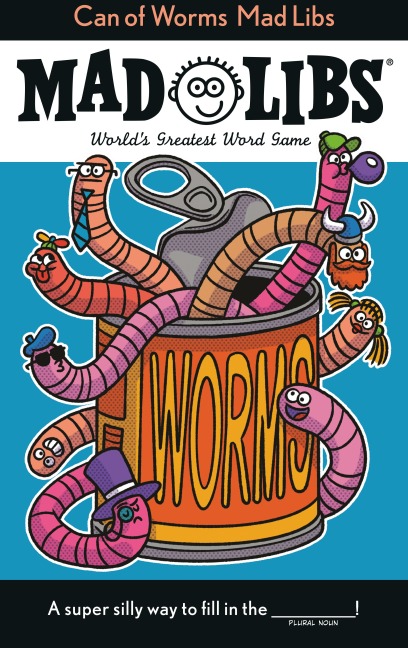 Can of Worms Mad Libs: Worlds Greatest Word Game