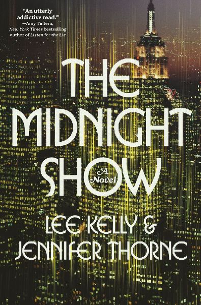 The Midnight Show: A Novel