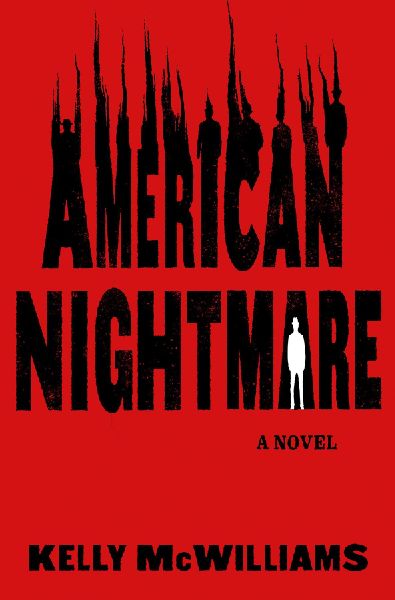 American Nightmare: A Novel