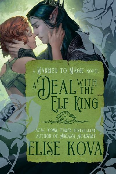 A Deal with the Elf King: A Standalone Fantasy Romance
