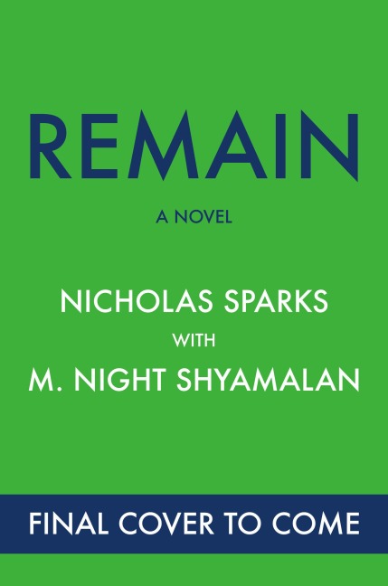 Remain: A Novel