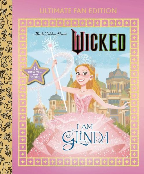 I Am Glinda: Ultimate Fan Edition (Universal Pictures Wicked): 22 Bonus Pages! Stickers!