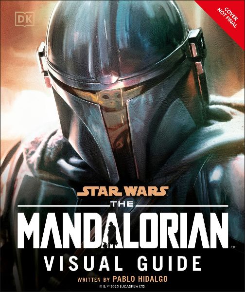 Star Wars the Mandalorian Visual Guide