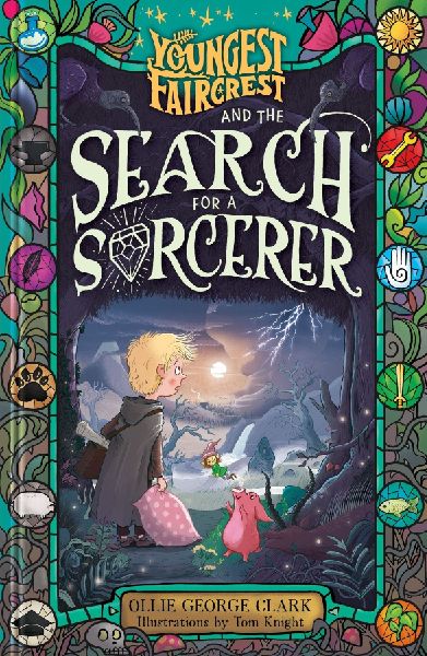 Youngest Faircrest and the Search for a Sorcerer
