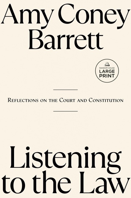 Listening to the Law: Reflections on the Court and Constitution