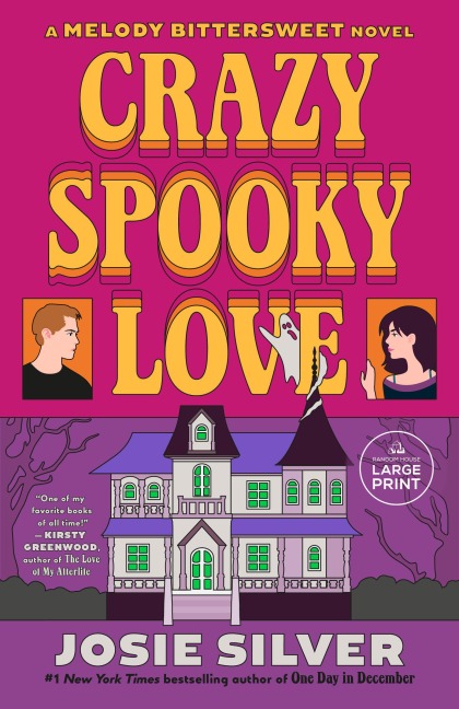 Crazy Spooky Love: A Melody Bittersweet Novel