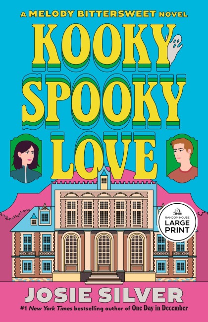 Kooky Spooky Love: A Melody Bittersweet Novel