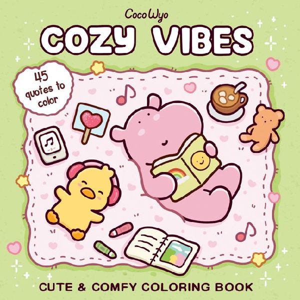 Cozy Vibes: Coloring Book for Adults and Kids