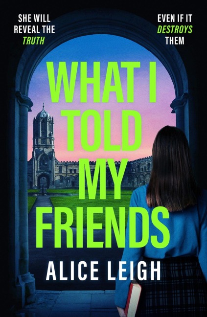 What I Told My Friends