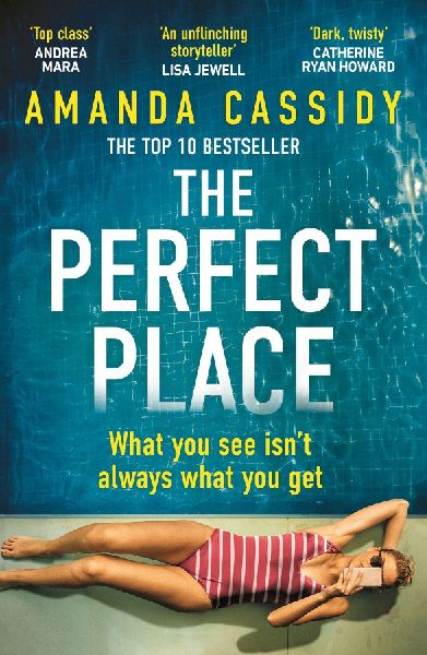 The Perfect Place: What You See Isnt Always What You Get