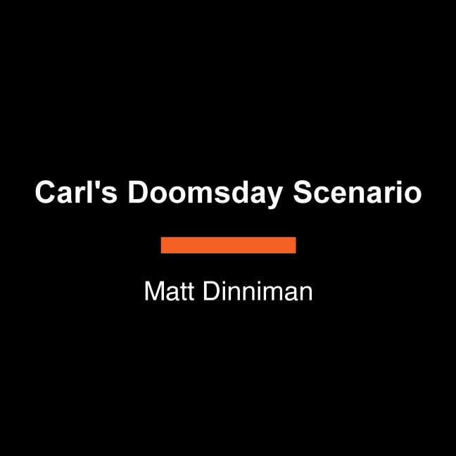 Carl's Doomsday Scenario