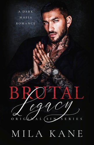 Brutal Legacy A Novel