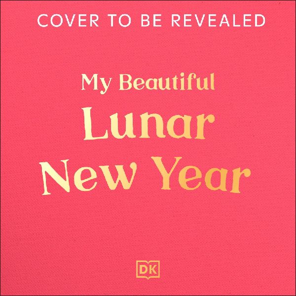 My Beautiful Lunar New Year