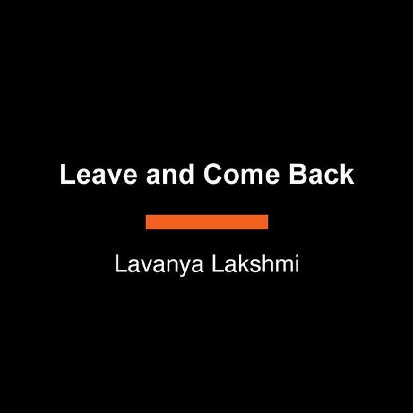 Leave and Come Back