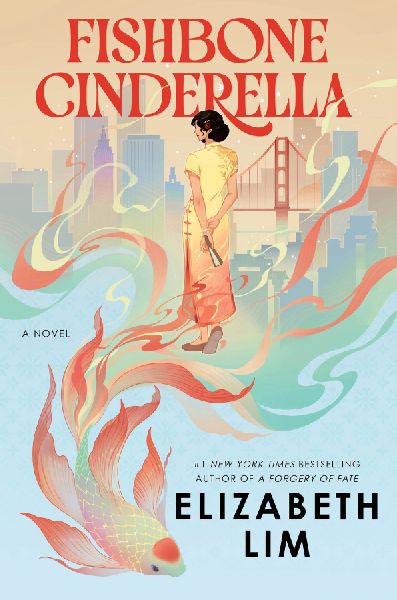 Fishbone Cinderella: A Novel