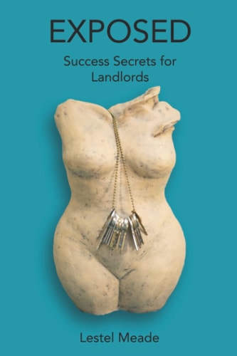 Exposed Success Secrets for Landlords