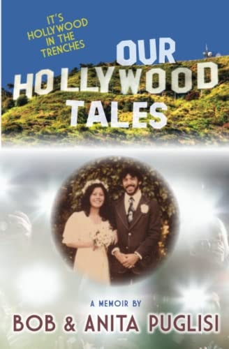 Our Hollywood Tales It's Hollywood in the Trenches