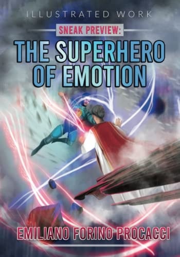 Sneak Preview The Superhero of Emotion