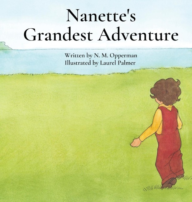 Nanettes Grandest Adventure