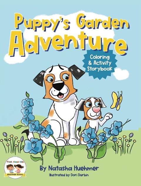 Puppys Garden Adventure Coloring and Activity Storybook