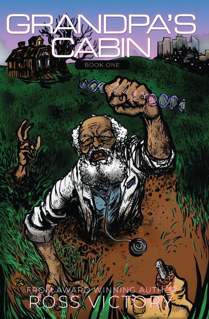 Grandpas Cabin: Book 1