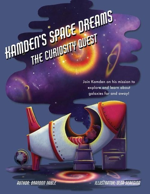 Kamdens Space Dreams: The Curiosity Quest
