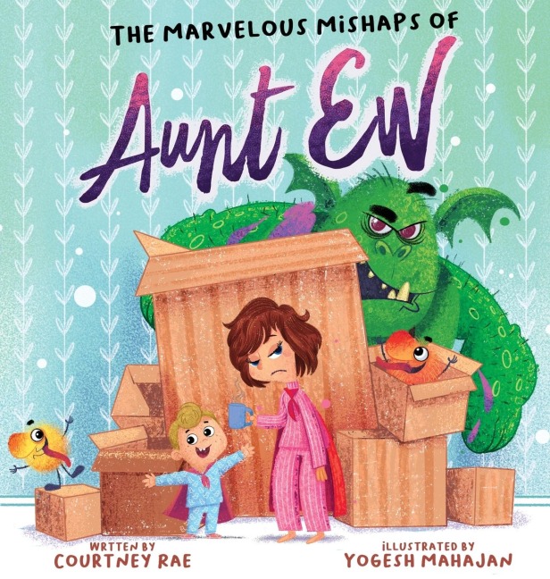 The Marvelous Mishaps of Aunt Ew