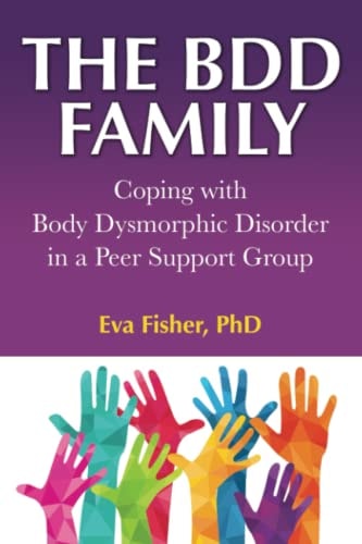 The BDD Family Coping with Body Dysmorphic Disorder in a Peer Support Group
