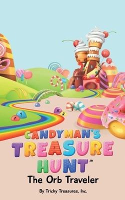 Candymans Treasure Hunt: The Orb Traveler