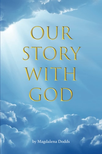 Our Story With God