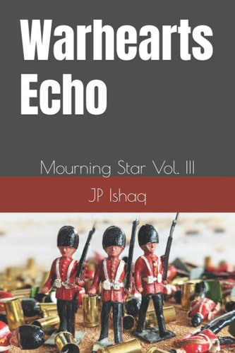 Warhearts Echo Mourning Star Vol. III