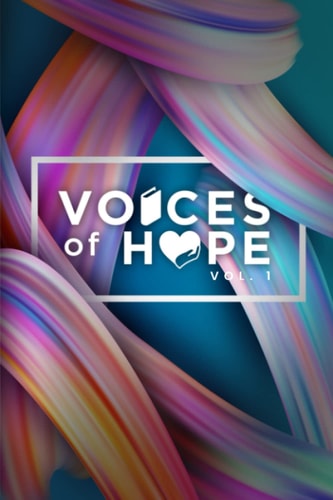 Voices of Hope Volume 1