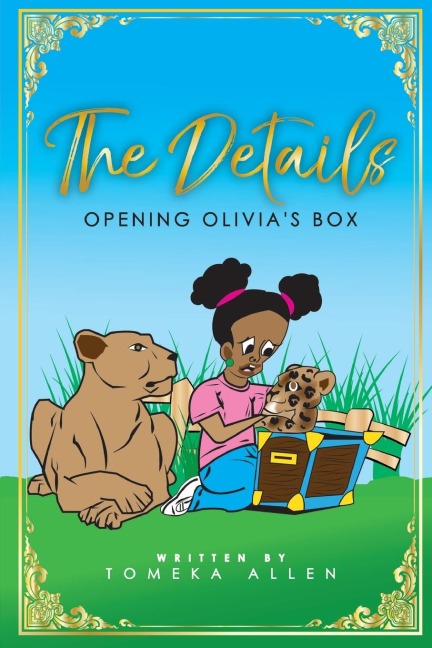 The Details: Opening Olivias Box