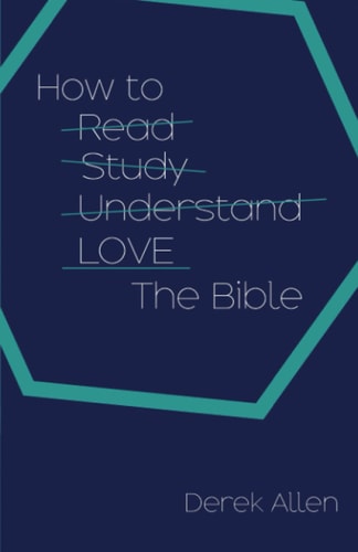 How to Love the Bible