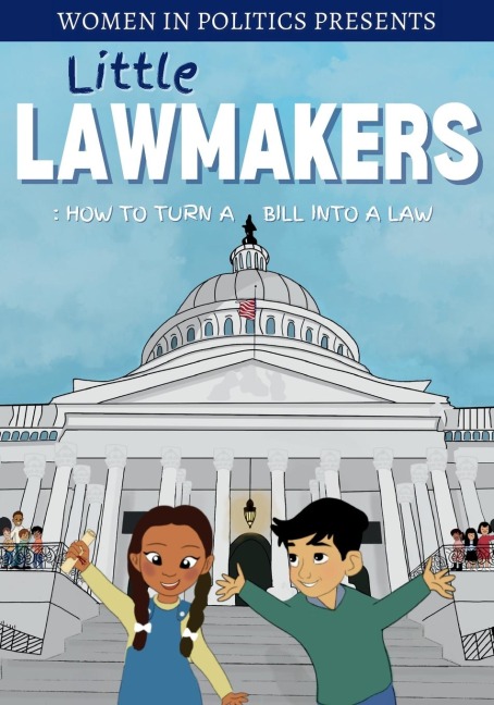Little Lawmakers: How To Turn A Bill Into A Law