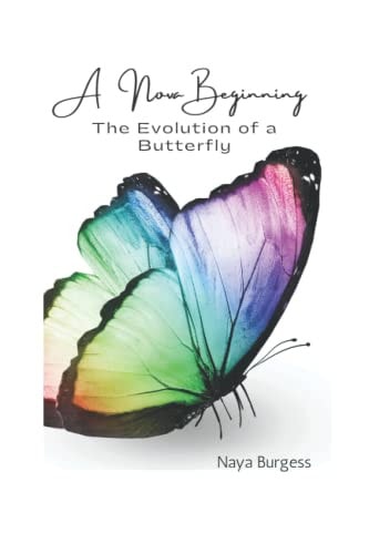 A Nova Beginning The Evolution of a Butterfly