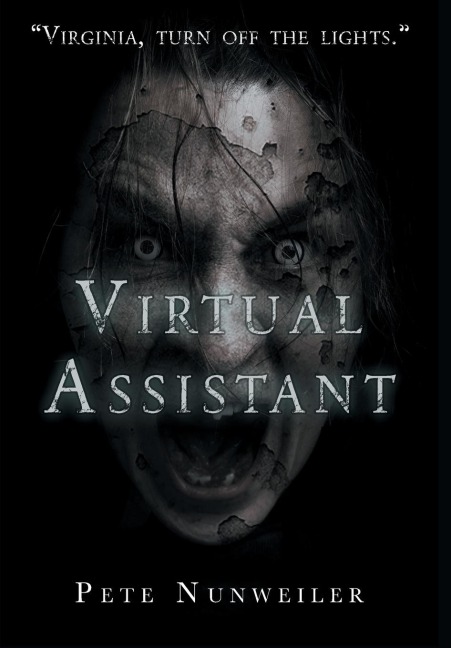 Virtual Assistant: A Smart Home Tech Thriller