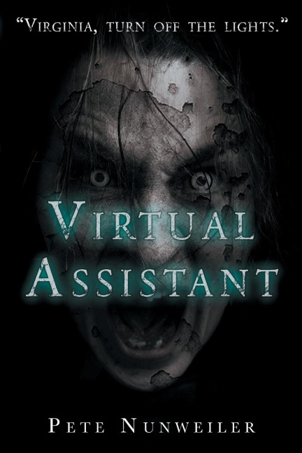 Virtual Assistant: A Smart Home Tech Thriller
