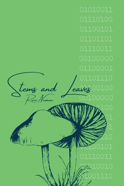 Stems and Leaves: Poems Inspired by Programming
