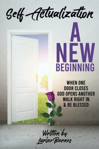 Self-Actualization - A New Beginning