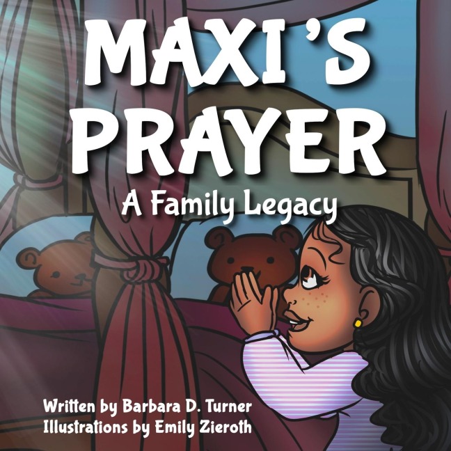 Maxis Prayer: A Family Legacy