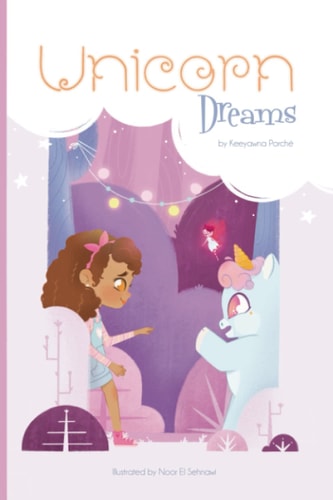 Unicorn Dreams Imaginative Picture Book to Inspire Kids to Create Fun Imaginative Adventures.
