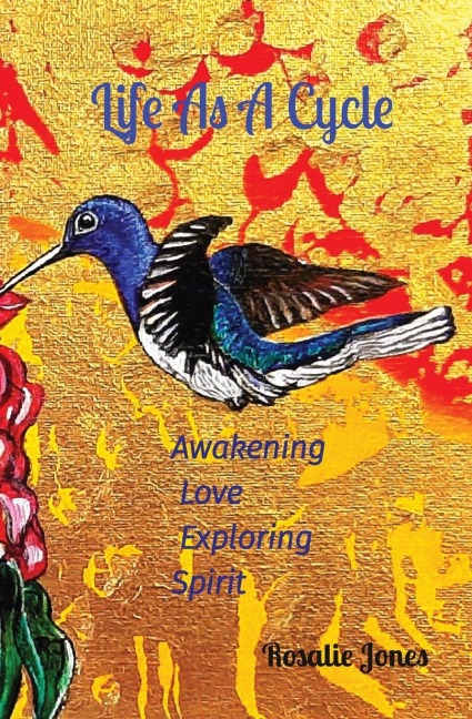 Life As A Cycle: Awakening  Love  Exploring  Spirit