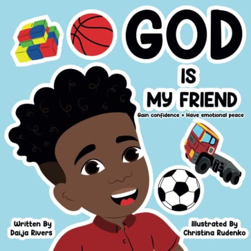 God Is My Friend Gain Confidence + Have Emotional Peace