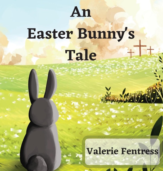 An Easter Bunnys Tale