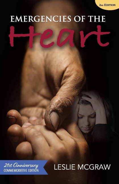 Emergencies of the Heart - 2nd Edition: 21st Anniversary Commemorative Edition