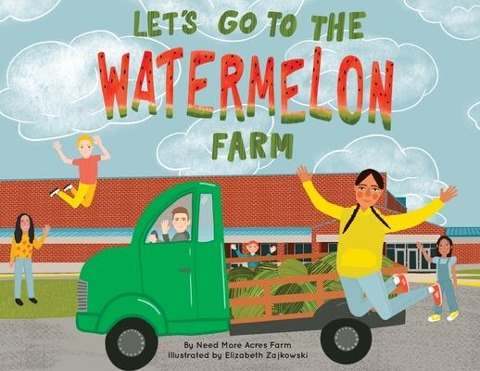 Lets Go to the Watermelon Farm