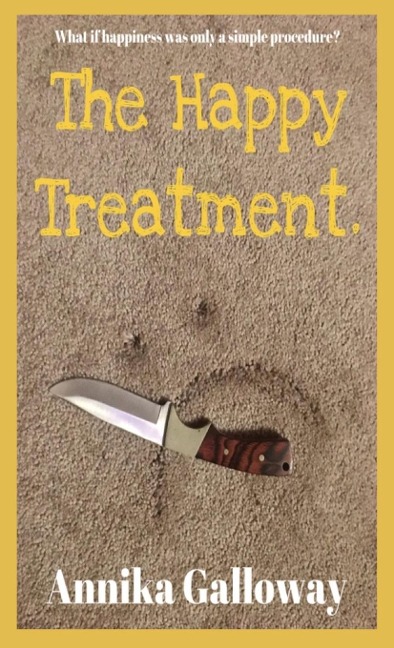 The Happy Treatment: What if happiness was only a simple procedure?